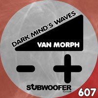 Van Morph - Dark Mind's Waves