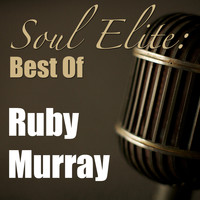 Ruby Murray - Soul Elite: Best Of Ruby Murray