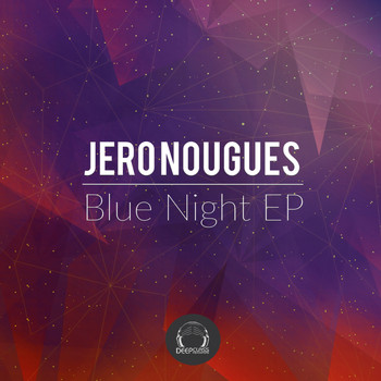 Jero Nougues - Blue Night EP