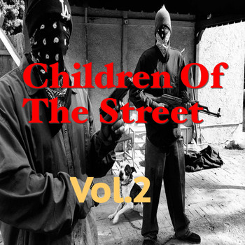 Various Artists - Children Of The Street, Vol.2