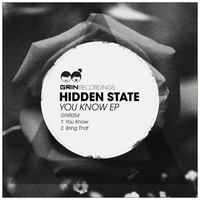 Hidden State - You Know EP