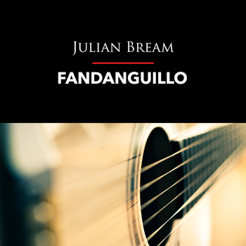 Julian Bream - Fandanguillo