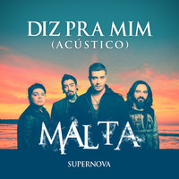 Malta - Diz Pra Mim (Acústico)