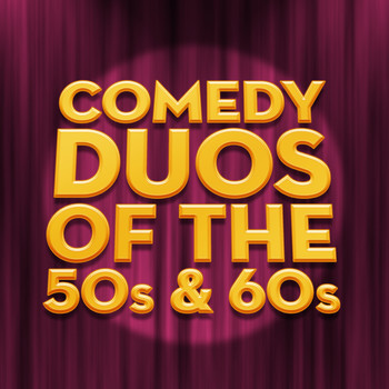 Various Artists - Comedy Duos of the 50s & 60s