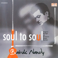 Batuk Nandy - Soul to Soul