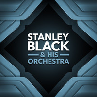 Stanley Black & His Orchestra - Band Leader