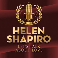 Helen Shapiro - Let's Talk About Love