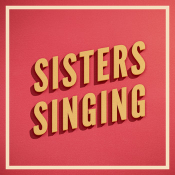 Various Artists - Sisters Singing