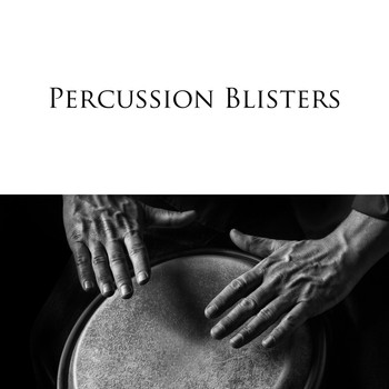 Various Artists - Percussion Blisters