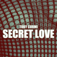 Toby Curmi - Secret Love