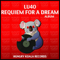 Lu4o - Requiem For A Dream
