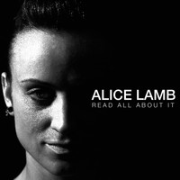 Alice Lamb - Read All About It