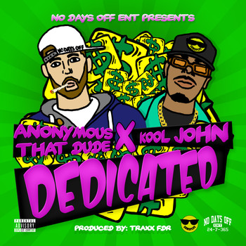 Kool John - Dedicated (Explicit)