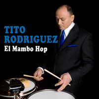 Tito Rodríguez - El Mambo Hop