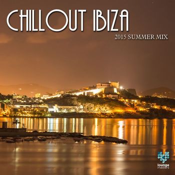Various Artists - Chillout Ibiza 2015 Summer Mix