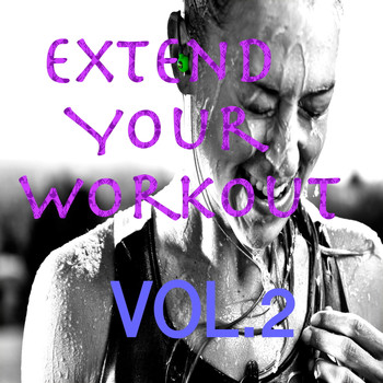 Various Artists - Extend Your Workout, Vol.2