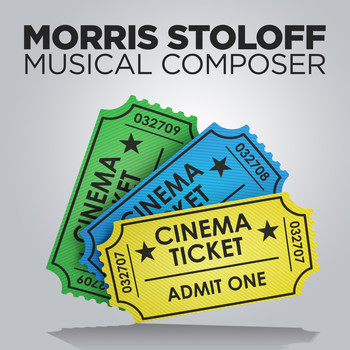 Morris Stoloff - Musical Composer