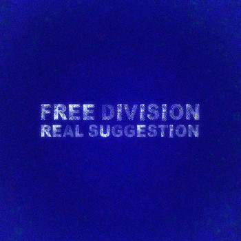 Real Suggestion - Free Division