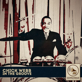 Chick Webb - In the Groove