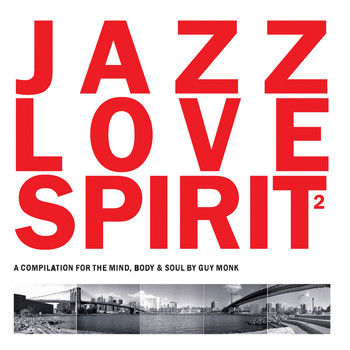 Various Artists - Jazz Love Spirit, Vol. 2