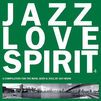 Various Artists - Jazz Love Spirit, Vol. 4