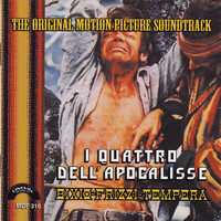 Bixio, Frizzi, Tempera - I quattro dell'apocalisse (The Original Motion Picture Soundtrack)