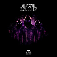 Willy Saul - 3.2.1. Go! EP