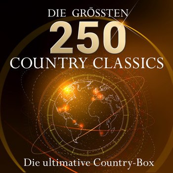 Various Artists - Die ultimative Country Box - Die 250 größten Country Hits aller Zeiten