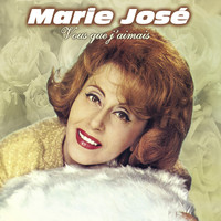 Marie-José - Vous que j'aimais, Vol. 3