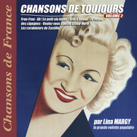 Lina Margy - Chansons de toujours, Vol. 2 (Collection "Chansons de France")