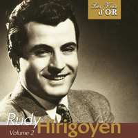 Rudy hirigoyen - Rudy Hirigoyen, Vol. 2 (Collection "Les voix d'or")