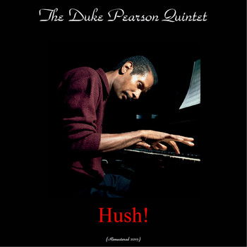 Duke Pearson - Hush!