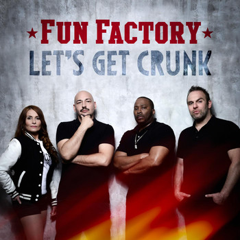 Fun Factory - Let's Get Crunk