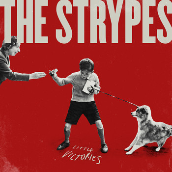 The Strypes - Little Victories (Deluxe)