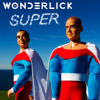Wonderlick - Super (Teaser)