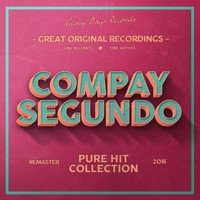 Compay Segundo - Pure Hit Collection