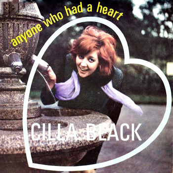 Cilla Black - Anyone Who Had a Heart