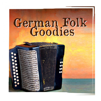 Various Artists - German Folk Goodies