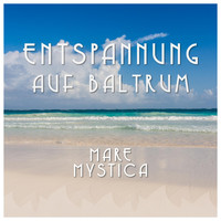 Mare Mystica - Entspannung auf Baltrum