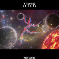 Nivanoise - Heyoka