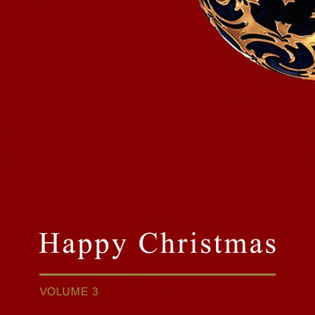 Various Artists - Happy Christmas, Vol. 3