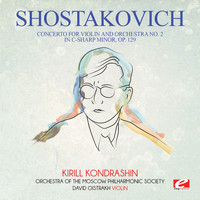 Dmitri Shostakovich - Shostakovich: Concerto for Violin and Orchestra No. 2 in C-Sharp Minor, Op. 129 (Digitally Remastered)