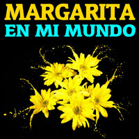 Margarita - En Mi Mundo