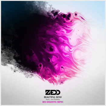 Zedd - Beautiful Now (Big Gigantic Remix)
