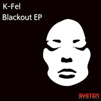 K-Fel - Blackout