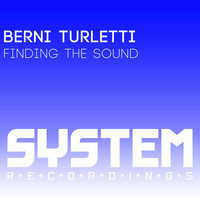 Berni Turletti - Finding the Sound