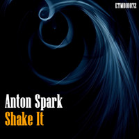 Anton Spark - Shake It