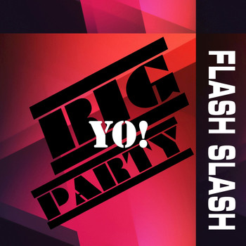 Various Artists - Big Party, Yo!