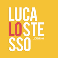 Luca Carboni - Luca lo stesso