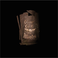 Oliver Cole - We Albatri